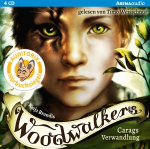 neues Hörbuch – Katja Brandis – Carags Verwandlung. Woodwalkers. Gekürzt gelesen von Timo Weisschnur. Alter: ab 10 Jahren. Länge: ca. 309 Minuten.