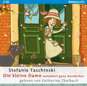 neues Hörbuch – Stefanie Taschinski – Die kleine Dame melodiert ganz wunderbar (4)