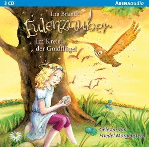 ISBN 9783401241098: Eulenzauber / Eulenzauber (10). Im Kreis der Goldflügel: Lesung