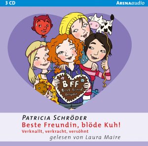 ISBN 9783401264622: Beste Freundin, blöde Kuh! Verknallt, verkracht, versöhnt