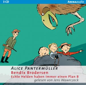 ISBN 9783401266800: Bendix Brodersen - Echte Helden haben immer einen Plan B: Autorisierte Lesefassung