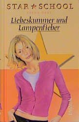 ISBN 9783401450117: Lampenfieber und Liebeskummer