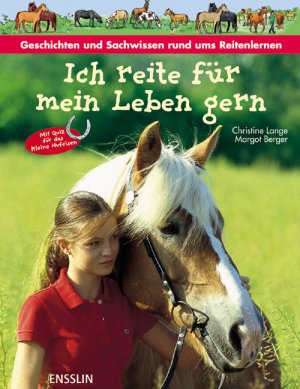 gebrauchtes Buch – Lange, Christine; Berger – Ich reite für mein Leben gern