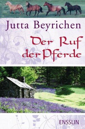 ISBN 9783401452609: Der Ruf der Pferde