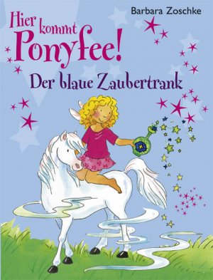 gebrauchtes Buch – Barbara Zoschke – Der blaue Zaubertrank