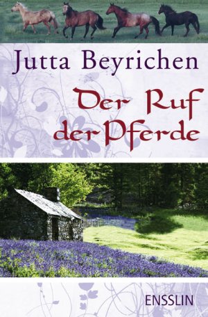 ISBN 9783401453446: Der Ruf der Pferde