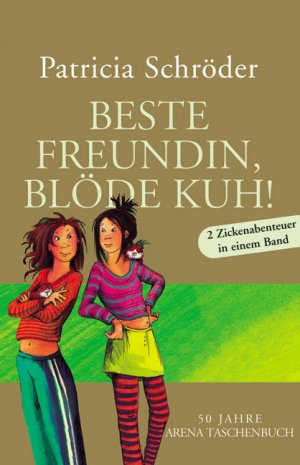 ISBN 9783401500300: Beste Freundin, blöde Kuh