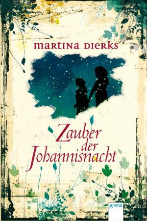 ISBN 9783401501352: Zauber der Johannisnacht