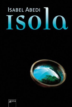 ISBN 9783401501987: Isola