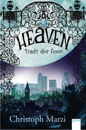 ISBN 9783401502212: Heaven. Stadt der Feen