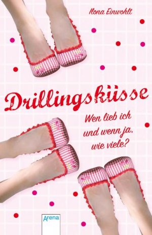 ISBN 9783401502427: Drillingsküsse - Wen lieb ich und wenn ja, wie viele? (Taschenbuch Jugendbuch) wen lieb ich und wenn ja, wie viele?