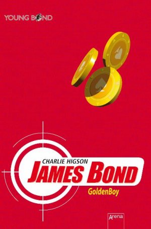 ISBN 9783401502991: James Bond - Golden Boy