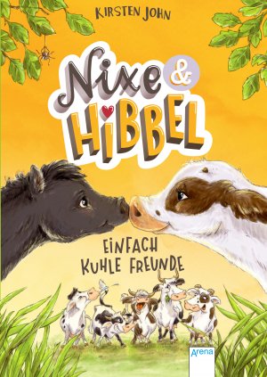 ISBN 9783401603964: Nixe & Hibbel (1). Einfach kuhle Freunde