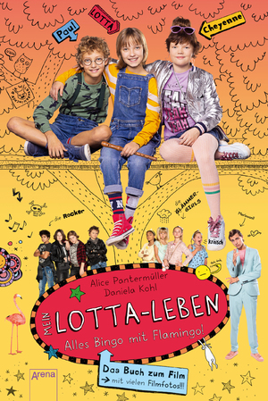 ISBN 9783401604886: Mein Lotta-Leben. Alles Bingo mit Flamingo - Buch zum Film