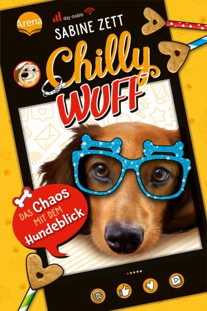 ISBN 9783401606057: Chilly Wuff (2). Das Chaos mit dem Hundeblick – Lustiger Comicroman mit Hund