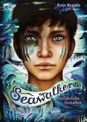 ISBN 9783401606125: Seawalkers (1). Gefährliche Gestalten