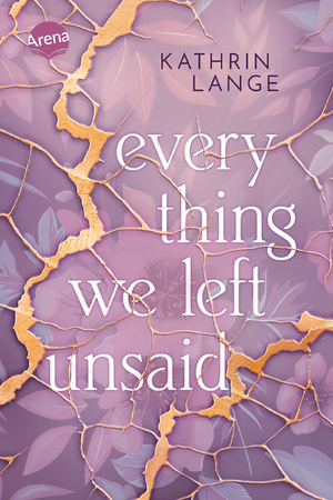 ISBN 9783401606774: Everything we left unsaid - Ein gefühlvoller Jugendroman über die Frage: Wie viele Geheimnisse hält eine Familie aus?