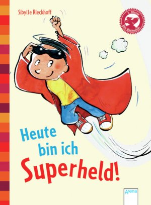 gebrauchtes Buch – Sibylle Rieckhoff – Heute bin ich Superheld!