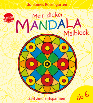 ISBN 9783401713441: Mein dicker Mandala-Malblock – Zeit zum Entspannen ab 6 Jahren