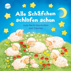 gebrauchtes Buch – Jana Frey, Franziska Jaekel – Alle Schäfchen schlafen schon. Gutenachtgeschichten zum Träumen : Pappbilderbuch mit Glitzer und Fühleffekt auf dem Cover ab 2 Jahren