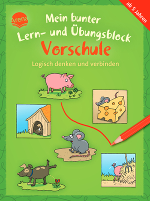 ISBN 9783401720470: Mein bunter Lern- und Übungsblock Vorschule. Logisch denken und verbinden - Bunter Rätselblock ab 5 Jahren