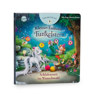 ISBN 9783401721019: Kleines Einhorn Funkelstern. Puste das Licht aus! Schlafenszeit im Wunschwald - Pappbilderbuch mit 4 LED-Lichtern zum Auspusten