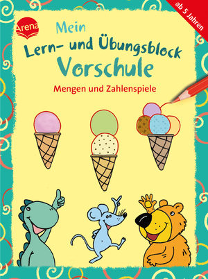 ISBN 9783401721903: Mein Lern- und Übungsblock Vorschule. Mengen und Zahlenspiele - 40 Übungen und Rätselaufgaben für Kinder ab 5 Jahren