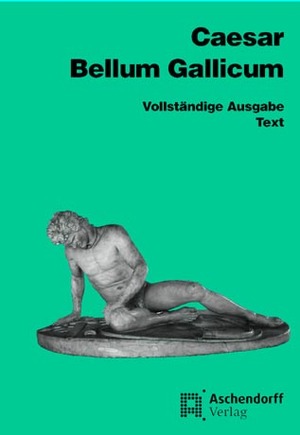 neues Buch – Caesar Guthardt – Bellum Gallicum (Latein)