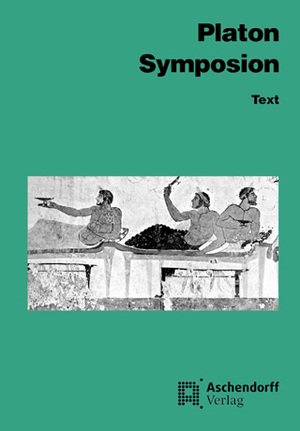 ISBN 9783402022320: Symposion - Text. (Griechisch)