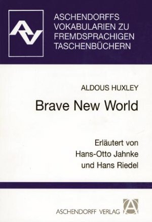 ISBN 9783402028360: Brave New World - Vokabularien zum ELT Taschenbuch oder zum Taschenbuch der Grafton Books