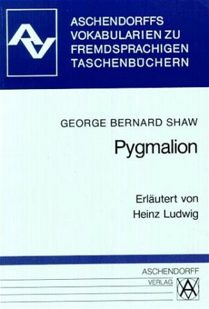 ISBN 9783402028391: Pygmalion - Vokabularien zum Penguin-Taschenbuch