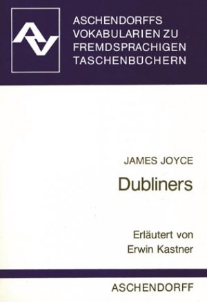 ISBN 9783402028575: Aschendorffs Vokabularien zu femdsprachigen Texten: James Joyce: Dubliners