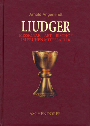 ISBN 9783402034170: Liudger - Der erste Bischof von Münster