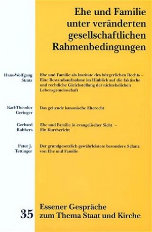 ISBN 9783402043660: Essener Gespräche zum Thema Staat und Kirche - Ehe und Familie unter veränderten gesellschaftlichen Rahmenbedingungen