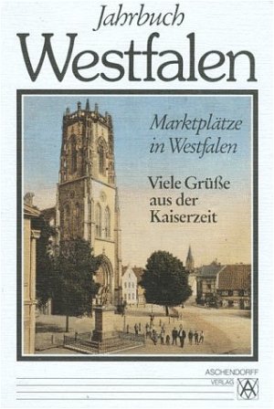 ISBN 9783402089781: Jahrbuch Westfalen 1996 - Sonderteil: Alte Marktplätze in Westfalen