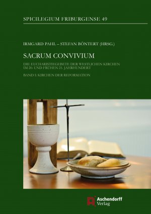 ISBN 9783402136386: Sacrum Convivium - Die Eucharistiegebete der westlichen Kirchen im 20. und 21. Jahrhundert