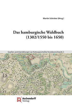 ISBN 9783402272282: Das hamburgische Waldbuch (1302/1550 bis 1650)