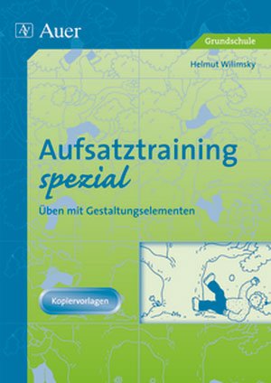 ISBN 9783403023289: Aufsatztraining spezial – Intensives Üben mit Gestaltungselementen (3. und 4. Klasse)