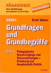 ISBN 9783403028871: Pädagogik - Eine Einführung - Neuausgabe Bd 1, Tl 3