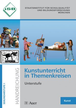 ISBN 9783403031307: Kunstunterricht in Themenkreisen, Unterstufe - (5. bis 7. Klasse)