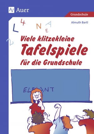 ISBN 9783403035756: Viele klitzekleine Tafelspiele für die Grundschule – Zauberei gegen Montagsmüdigkeit (1. bis 4. Klasse)