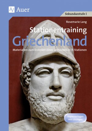 ISBN 9783403037187: Stationentraining Griechenland - Materialien zum Erstellen eines Lernzirkels in 15 Stationen