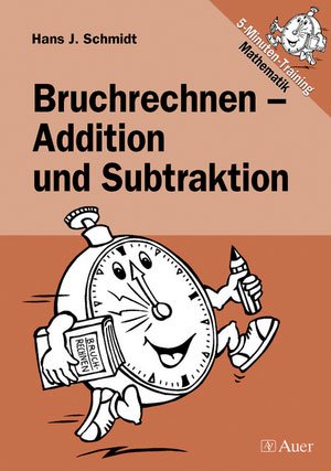 ISBN 9783403038696: Bruchrechnen - Addition und Subtraktion – (5. bis 9. Klasse)