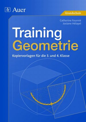 ISBN 9783403047582: Training Geometrie 3/4 - Mit Kopiervorlagen (3. und 4. Klasse)