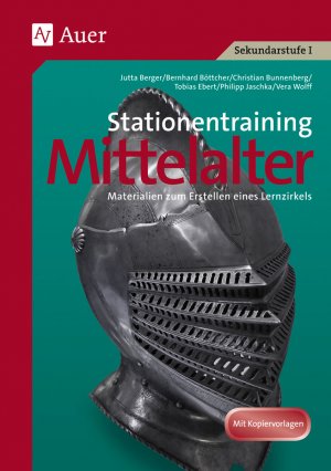 ISBN 9783403067085: Stationentraining Mittelalter – Materialien zum Erstellen eines Lernzirkels (6. und 7. Klasse)