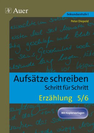 ISBN 9783403068808: Erzählung Klasse 5-6 - Aufsätze schreiben - Schritt für Schritt