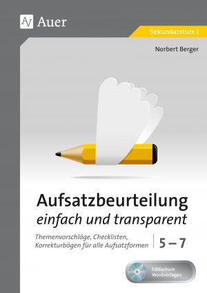 ISBN 9783403070436: Aufsatzbeurteilung einfach und transparent 5-7 - Themenvorschläge, Checklisten, Korrekturbögen für alle Aufsatzformen (5. bis 7. Klasse)