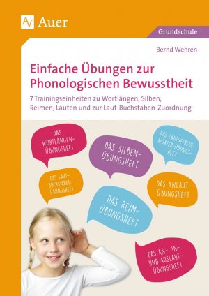 ISBN 9783403072898: Einfache Übungen zur Phonologischen Bewusstheit – 7 Trainingseinheiten zu Wortlängen, Silben, Reimen, Lauten und zur Laut-Buchstaben-Zuordnung (1. Klasse)