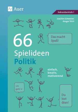 ISBN 9783403079354: 66 Spielideen Politik | einfach, kreativ, motivierend (5. bis 10. Klasse) | Joachim Schweizer (u. a.) | Taschenbuch | Spielideen Sekundarstufe | Broschüre klebegebunden | 48 S. | Deutsch | 2017