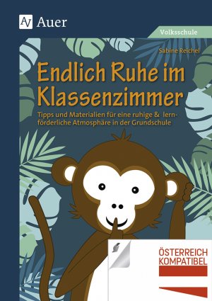 ISBN 9783403081012: Endlich Ruhe im Klassenzimmer – Tipps und Materialien für eine ruhige & lernförderliche Atmosphäre in der Grundschule